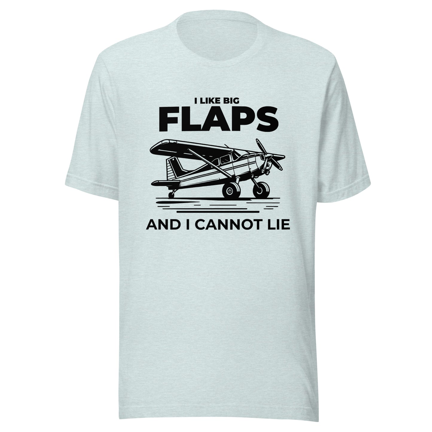 I Like Big Flaps And I Cannot Lie